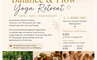 YOGA Weekend Retreat März 2027 – 3 Tage zum Durchatmen :-)